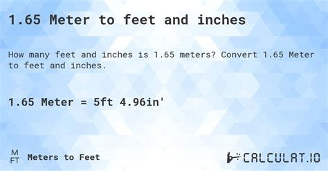 1 65 Meter To Feet And Inches Calculatio