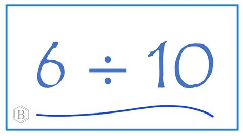 6 Ways to Calculate 10 Divided by 6