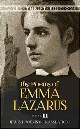 12 Poems By Emma Lazarus Creator Of The New Colossus