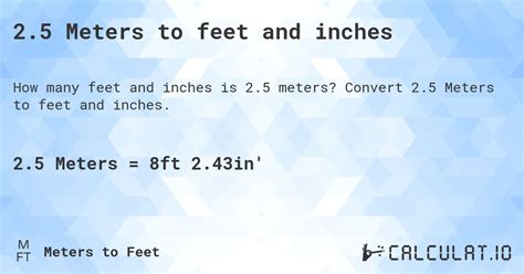 2 65 Meters To Feet And Inches Calculatio