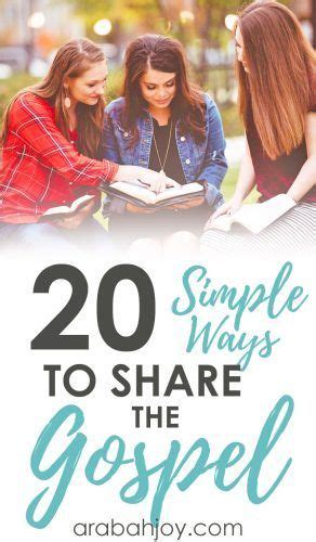 20 Simple Ways To Share The Gospel Bible Study Tools Gospel
