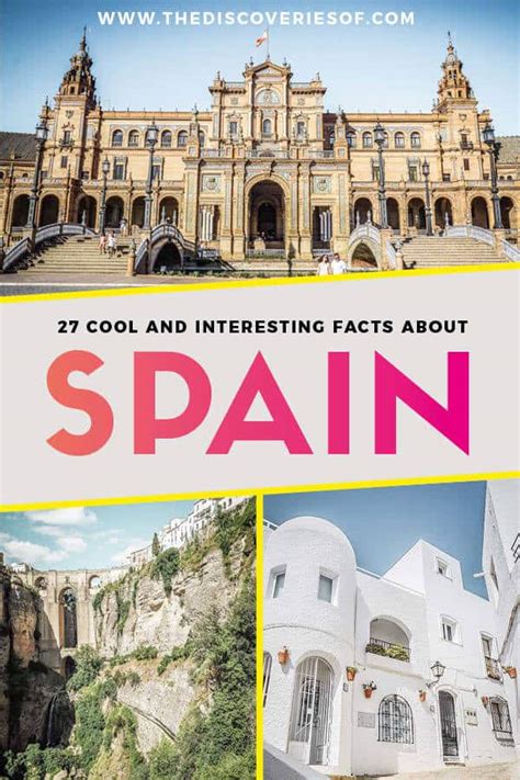 27 Interesting Facts About Spain The Discoveries Of