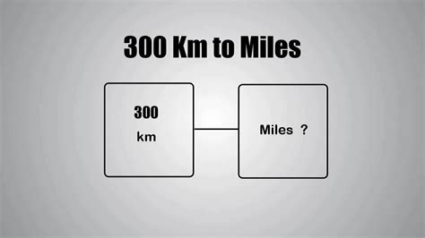 5 Ways 300km to Miles