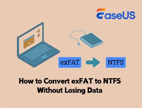 4 Ways To Convert Exfat To Ntfs Without Losing Data