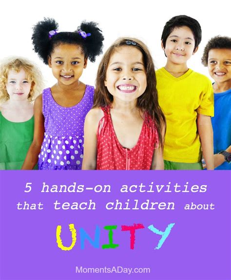 5 Activities To Teach Children About Unity Moments A Day