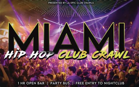 5 Best Hip Hop Clubs In Miami Miami Club Crawl