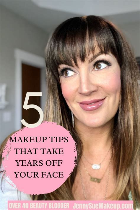 5 Makeup Tips That Can Take Years Off Your Face Jennysue Makeup