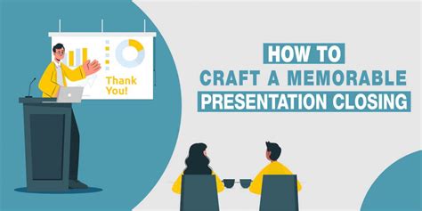 5 Ways To Close A Presentation