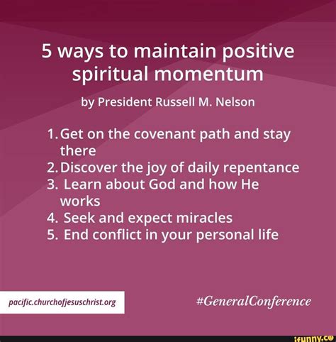 5 Ways To Maintain Positive Spiritual Momentum By President Russell M