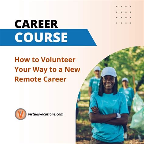 5 Ways You Can Volunteer Your Way To A New Remote Career