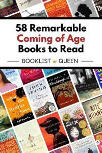 59 Remarkable Coming Of Age Books Booklist Queen