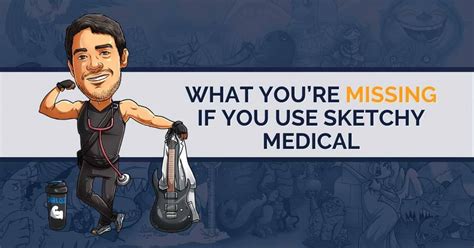 8 Reasons Why Med Students Choose Picmonic Over Sketchy Medical