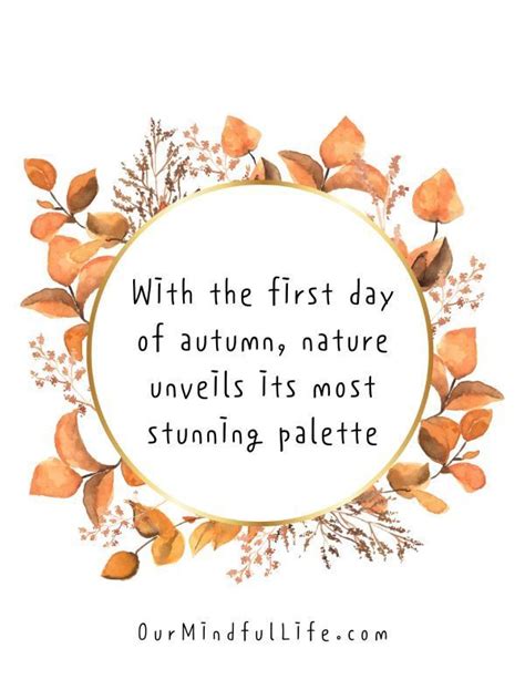 89 Beautiful Fall Quotes To Fall In Love With The Season Our Mindful Life