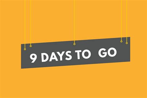 9 Days To Go Countdown Template Nine Day Countdown Left Days Banner