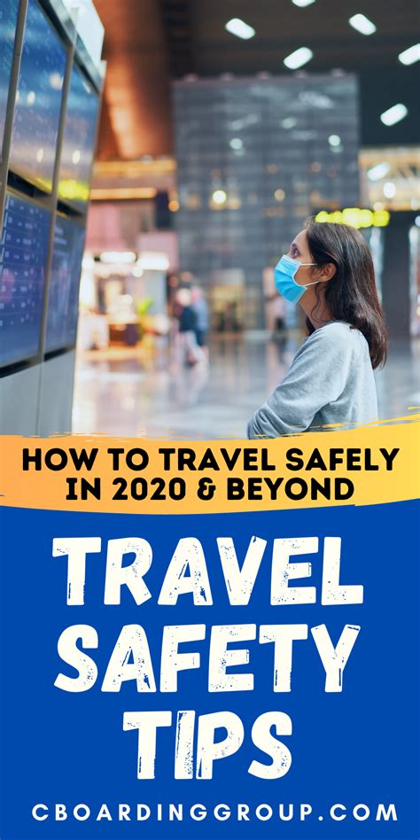 9 Travel Safety Tips To Help You Stay Safe On Your Next Trip Artofit