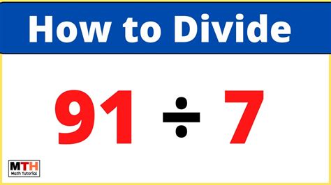 7 Ways to Calculate 91 Divided by 7