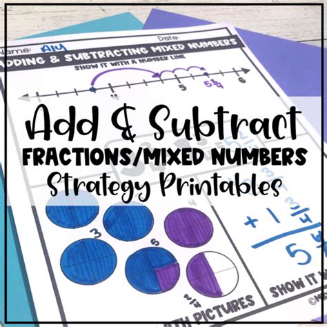 A Great Strategy For Teaching Students To Add And Subtract Fractions In