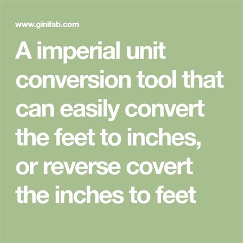 A Imperial Unit Conversion Tool That Can Easily Convert The Feet To