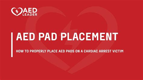 Aed Pad Placement Guide What You Need To Know