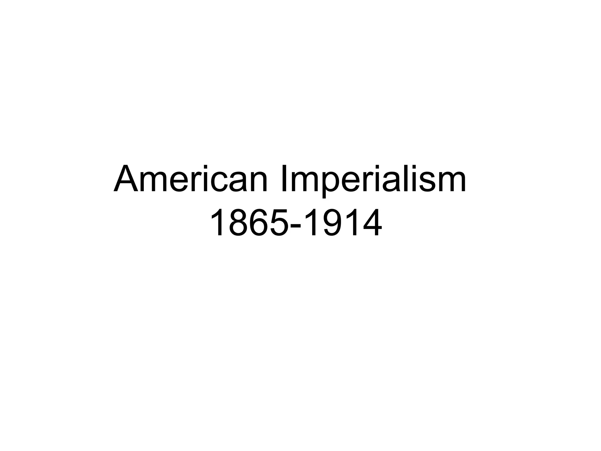 American Imperialism Ppt Download