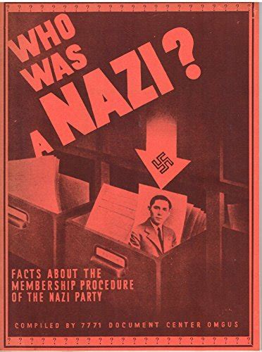 Amp 39 Who Was A Nazi Facts About The Membership Procedure Of The Nazi Party