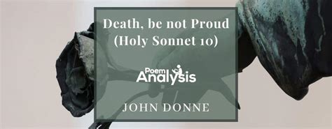 Analysis Of Poem Death Be Not Proud Holy Sonnet 10 By John Donne