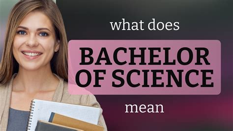 Bachelor of Science Degree Overview