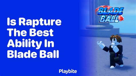 Blade Ball Best Ability Simply The Best Gamezebo