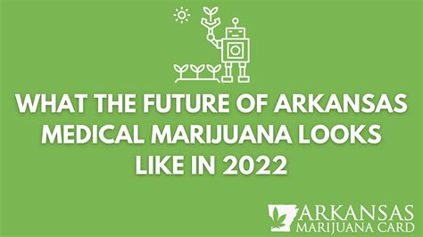 Breakdown Of What To Expect For Arkansas Medical Marijuana Program In 2022