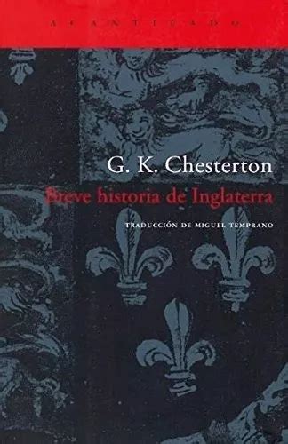 Breve Historia De Inglaterra De G K Chesterton Vol 0 Editorial