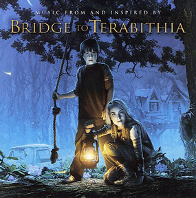 Bridge To Terabithia Soundtrack 2007