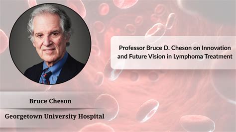 Bruce D Cheson Md Head Of Hematology Ppt Download