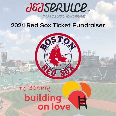 Building On Love S 2024 Red Sox Ticket Fundraiser