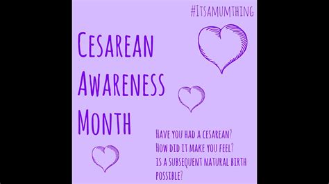 Cesarean Awareness Month Youtube