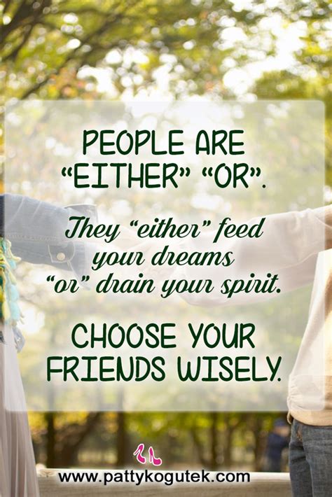 Choose Your Friends Wisely Insight Dreaming Of You Chosen
