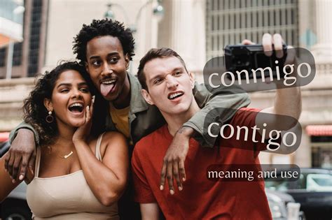 Contigo Meaning in English