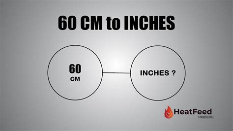 Convert 60 Cm To Inches Heatfeed