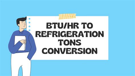Convert Btu To Tons Btu Hr To Tons Of Refrigeration Calculator