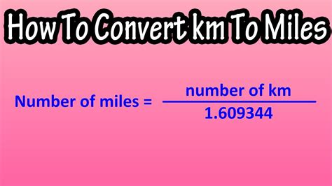 Convert Kilometer To Mile Km To Mile Example And Formula Youtube