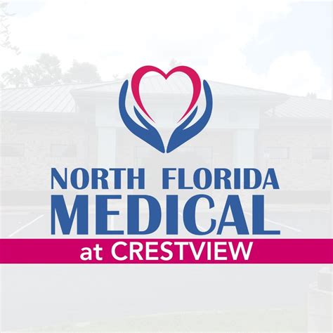 Crestview North Florida Medical Centers