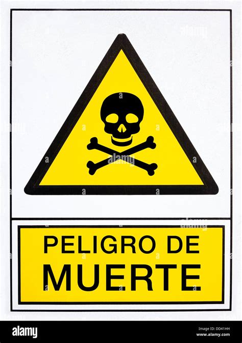Danger Signal In Spanish Language Stock Photo Alamy