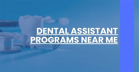 5 Dental Assistant Programs
