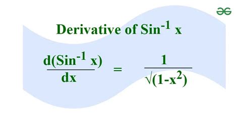 Derivative Of Sin Inverse X Geeksforgeeks