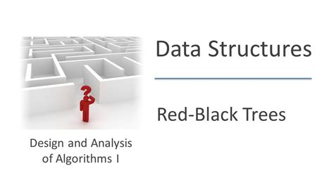 Design And Analysis Of Algorithms Red Black Trees