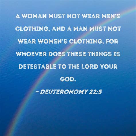 Deuteronomy 22 5 Bsb A Woman Must Not Wear Men S Clothing And A Man