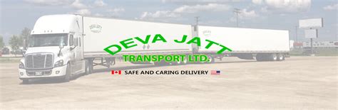 Deva Jatt Transport Ltd Safe And Caring Delivery