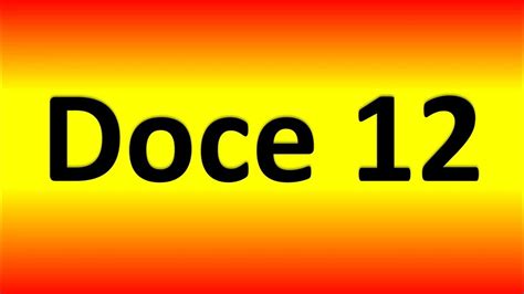 Doce Twelve In Spanish