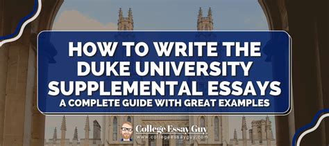 Duke Supplemental Essays Guide