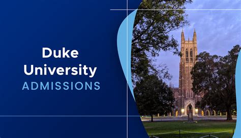 Duke University Admissions Guide