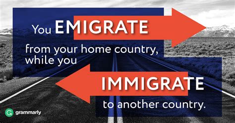 Emigrate Vs Immigrate What S The Difference Grammarly